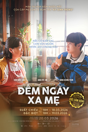 ĐẾM NGÀY XA MẸ | Suất chiếu đặc biệt SAU 18H 18 & 19.03.2026